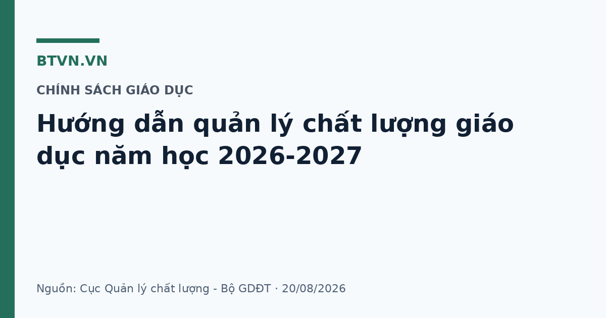 Ảnh bìa Hướng dẫn quản lý chất lượng giáo dục năm học 2026-2027